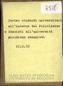 Corteo studenti universitari all'interno del Policlinico e fascisti all'università picchiano comunisti, 2I.2.70