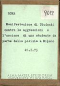 Roma, manifestazione pubblica di studenti contro le aggressioni e l’uccisione di uno studente da parte della polizia di Milano, 26.I.73