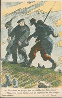 Alors vous ne goupez pas les oreilles aux brisonniers? - Non, mon vieux boche... On se contente de leur couper... leur retraite