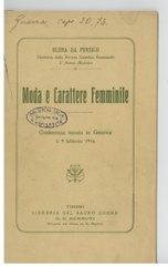 Moda e carattere femminile : conferenza tenuta in Genova il 9 febbraio 1916