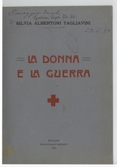 La donna e la guerra : [conferenza tenuta nella Sala dei notai il 21 Dicembre 1911 ..