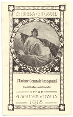 Calendario 1918. L'Unione Generale Insegnanti Comitato Lombardo offre ai Soldati d'Italia