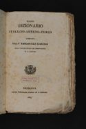 Nuovo dizionario italiano-armeno-turco composto dal p. Emmanuele Ciakciak della congregazione dei mechitaristi di S. Lazzaro