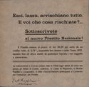 Essi, lassu', arrischiano tutto. E voi che cosa rischiate?... Sottoscrivete al nuovo Prestito Nazionale!