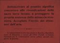 Sottoscrivere al prestito significa concorrere alle rivendicazioni delle sacre terre invase, a proteggere la propria sostanza dalla minaccia straniera. Accogliete l'invito dei difensori dell'aria. Le sottoscrizioni si ricevono presso le Banche, i Banchieri, Casse di Risparmio e presso gli Uffici Postali. L'Istituto Nazionale per le Assicurazioni emette polizze speciali congiunte al prestito.