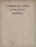 IL MINISTRO DEL TESORO ALLE CLASSI RICCHE ED AGLI INDUSTRIALI