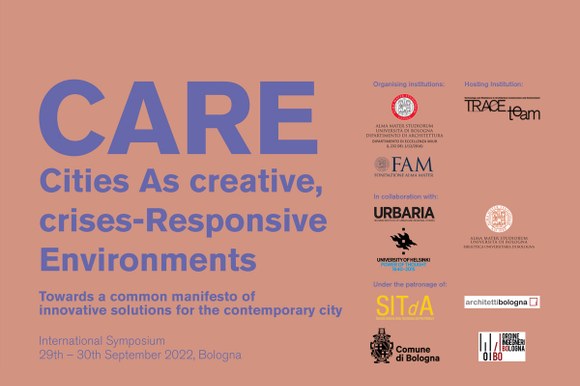 CARE: Cities As creative, crises-Responsive Environments.   Towards a common manifesto of innovative solutions for the contemporary city.