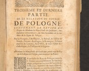 Jean Le Laboureur, Histoire et relation du voyage de la royne de Pologne… Par la Hongrie, l’Austriche, Styrie, Carinthe, le Frioul, et l’Italie, Paris, Toussaint Quinet, 1648. Vol. 3, incipit