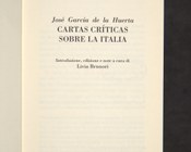 José García de la Huerta, Cartas críticas sobre la Italia, introduzione, edizione e note a cura di Livia Brunori, Rimini, Panozzo, 2006. Frontespizio